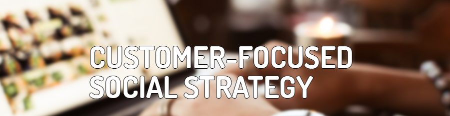 4 Ways to Be a More Customer-Focused Social Media Agent