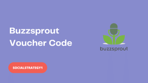 Buzzsprout Voucher Code - SocialStrategy1